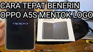 CARA BENERIN OPPO A5S MENTOK LOGOMUDAH DAN SIMPEL