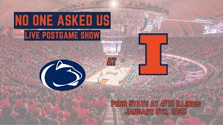 LIVE Illini Basketball Postgame Show: Penn State 1/8/25 | No One Asked Us