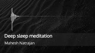 Bringing calm in this deep sleep meditation (No music)