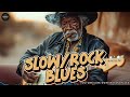 BLUES MIX [ Lyric Album ] - Top Slow Blues Music Playlist - Best Whiskey Blues Songs of All Time