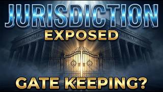 JURISDICTION EXPOSED: The Truth Behind the Gate Keeping Accusation- callin #: 404-948-5610