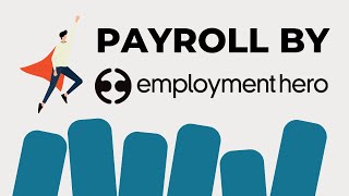 A FIRST LOOK AT EMPLOYMENT HERO'S CLOUD-BASED PAYROLL SOFTWARE - EASY TO RUN AND ACCURATE!