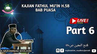 KAJIAN FATHUL MU'IN H.58 BAB PUASA part 6