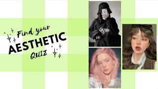Find your aesthetic quiz. 💖☁️🌙💟