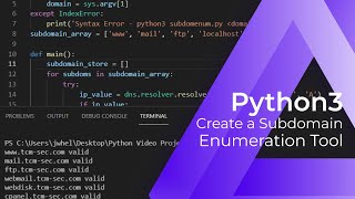 Create Your Own Python SUBDOMAIN ENUMERATION TOOL