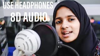 Ya Nabi Salaam Alaika | 8D AUDIO | Ayisha Abdul Basith | Audio Mp3 Naat Taqreer