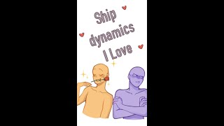 My favorite anime ship dynamics ! Which is your favorite? #ships #fanfiction #art