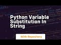 python variable substitution in string
