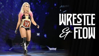 Wrestle and Flow - Ep. 22 - Alexa Bliss