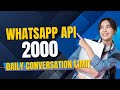 WhatsApp API Daily Limit EXPOSED 2000 Conversations Per Day