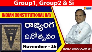 Indian Constitutional Day-November 26 భారత రాజ్యాంగం Indian Polity By Shivarajam Sir UPSC/TSPSC.