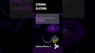 String Slicing | Python Shorts 17 | Python Tutorial | Deepak Radhakrishnan