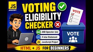 JavaScript Voting Eligibility Checker Using AND Operator (&&)
