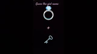 guess the girl name #queddle #riddles #paheliwithanswer #emojiquizes #@takdirun 🥰😍