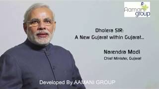 Dholera SIR  -Our Honorable P.M.'s Dream Project  Will Soon Become A Reality By Aamani Group,Dholera