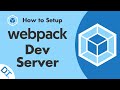 Webpack 5: Setup Webpack Dev Server