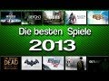 Die Top 10 der besten Spiele 2013