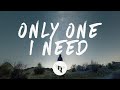 William Black - Only One I Need (Lyrics) with HALIENE & Thomas Laurent