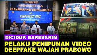 Bareskirim Polri Tangkap Pelaku Penipuan Video Deepfake Pakai Wajah Prabowo