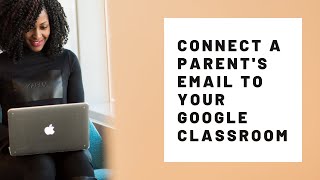 Add parent to Google Classroom