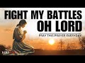 This is HOW God Fights Your Battles (Morning Devotional & Prayer)