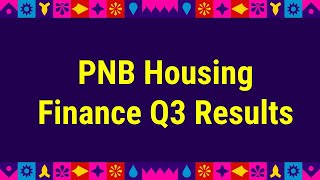 📊 PNB Housing Finance Q3 Results 2025 | Performance Breakdown \u0026 Key Insights 🚀