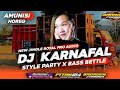 DJ KARNAVAL STYLE-PARTY X BASS BATTLE -JINGGLE ROYAL AUDIO