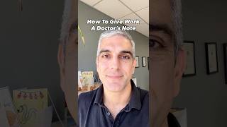 How To Give Work A Doctor S Note
