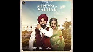 Mere Wala Sardar Full Song  ¦ Jugraj Sandhu  ¦ New Song 2018 ¦ New Punjabi Songs 2018