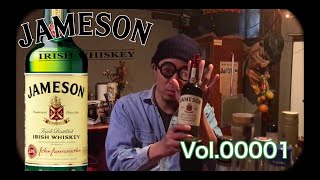 【お酒 紹介】バーテンダー必見！アルチューバー、タカの今日の１杯　ウイスキー　Vol.00001 〜JAMESON ジェムソン 〜［ニコラシカ］