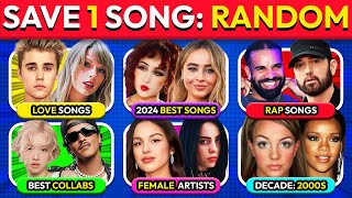 SAVE ONE SONG 🎵 RANDOM Rules 6 SONGS - Save Your Favorite Tracks | Music Quiz