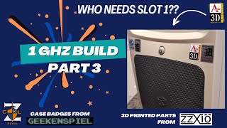 Retro build with a Gateway ATXSTF FED Performance 1000 with a 1Ghz p3 processor part 3