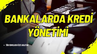 🔹 Bankalarda Kredi Yönetimi: Riskler ve Stratejiler 🔹