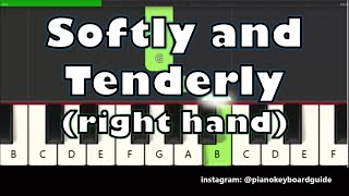 Softly And Tenderly (Jesus Is Calling) on piano but it's soooo easy!