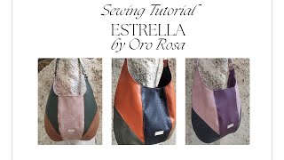 Ράβουμε μαζί την Estrella Bag από Oro Rosa Patterns