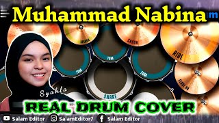 Muhammad Nabina Real Drum Cover by;Salam Editor