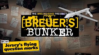 Breuer's Bunker | Episode 167 | The Breuniverse