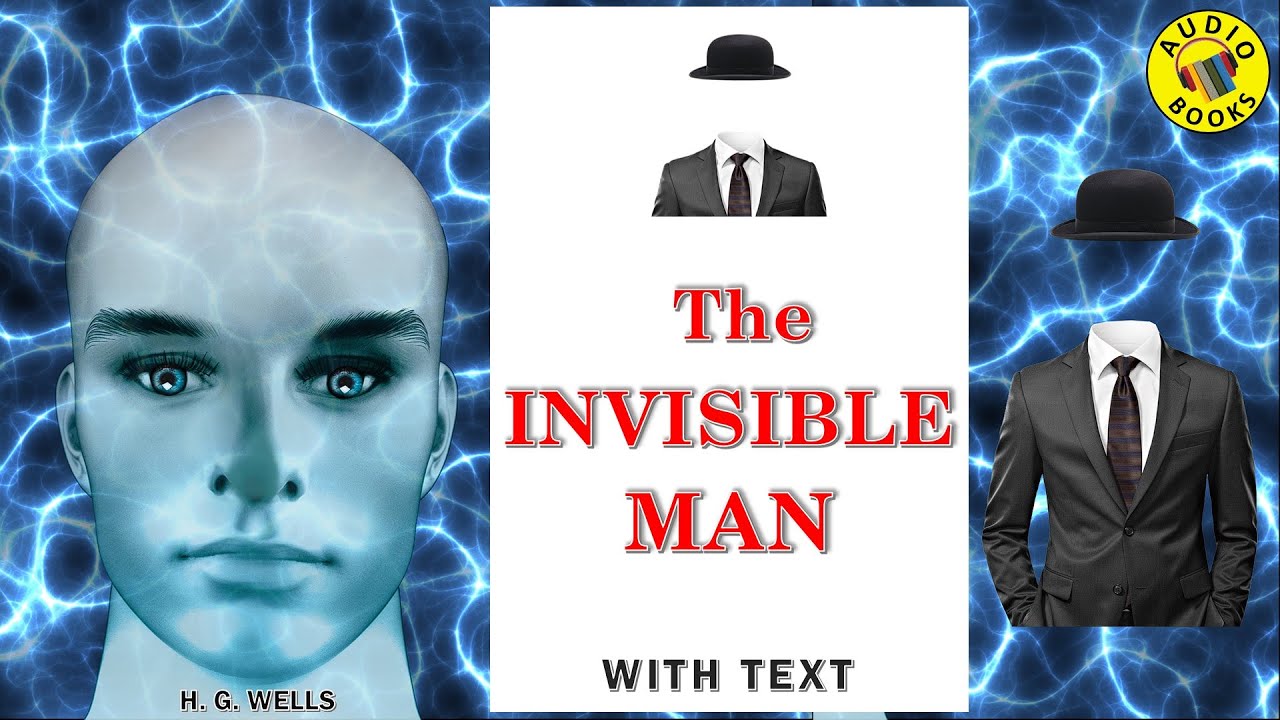 The Invisible Man - H.G. Wells - Full AudioBook 🎧📖 | GREATEST 🌟 ...