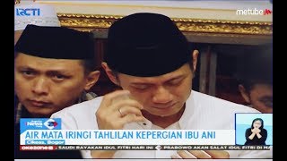 Air Mata Keluarga Iringi Malam Tahlilan Kepergian Ibu Ani Yudhoyono - SIS 04/06