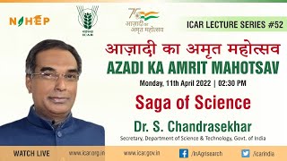 Saga of Science by Dr. S. Chandrasekhar