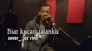 cover biar ku cari jalanku