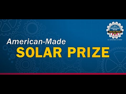 Solar Prize Round 6 American Made Contest Overview And Ideation - YouTube