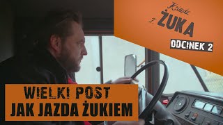 Wielki Post jak jazda żukiem  | ks. Grzegorz Sprysak CSMA (#2)