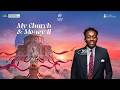 MY CHURCH & MONEY 2 || 3RD MAY 2026 || TEC GLOBAL || PST NELSON IHEAGWAM