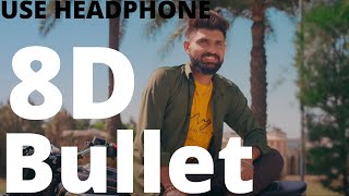 Bullet | Khasa Aala Chahar | Mejor 8d Music