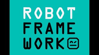 Robot Framework Class 2