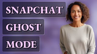 How Does Snapchat's Ghost Mode Stop Location Sharing?