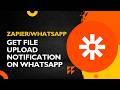 Zapier Automation: Get INSTANT  Notifications on WhatsApp