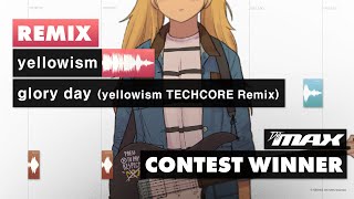 [ON YOUR GLORY DAY] yellowism - glory day (yellowism TECHCORE REMIX)