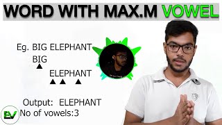 Java program to print the word with maximum no of vowels | Vowel Sentence Java Program